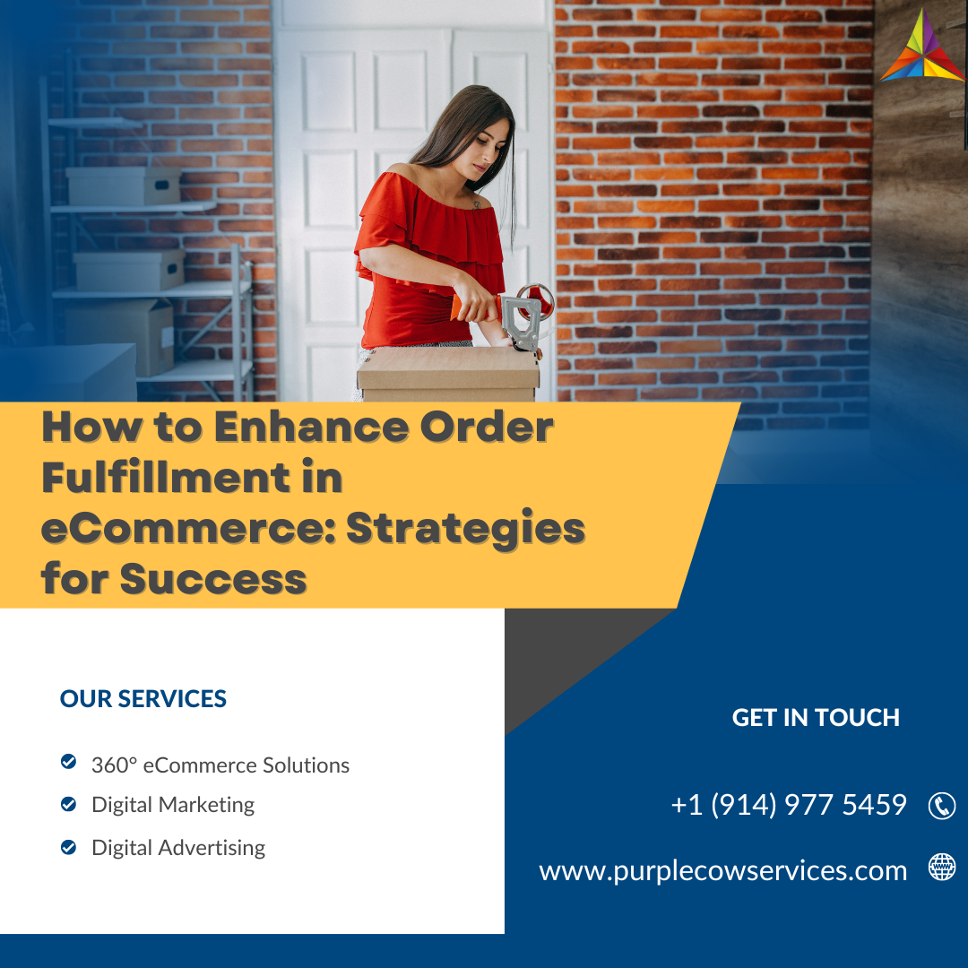 E-commerce order fulfillment strategies